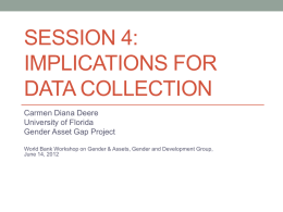Session 4: Implications for Data Collection
