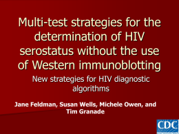 Multi-test strategies for the determination of HIV