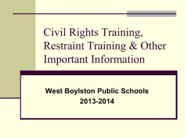 Civil Rights Training, Restraint Training & Other