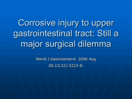 Corrosive injury to upper gastrointestinal tract: Still a