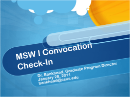 MSW I Convocation Check-In