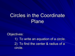 Sec. 11 – 5 Circles in the Coordinate Plane