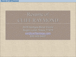 Resume of Cliff Raymond