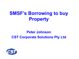 SMSF’s Borrowing to buy Property