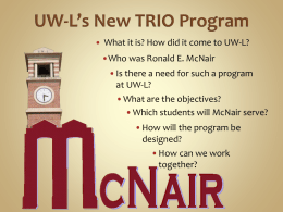 UW-L McNair Scholars Program - University of Wisconsin
