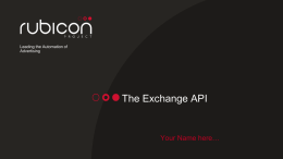 The Exchange API - Rubicon Project