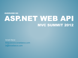 ASP.NET Web API MVC Summit 2012