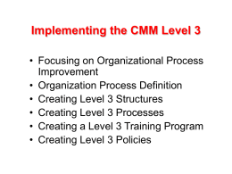Implementing the CMM Level 3