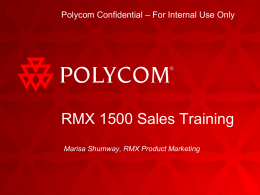 Polycom UC Intelligent Core Overview