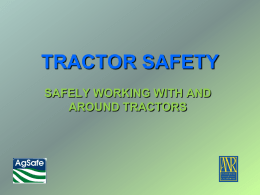 TRACTOR SAFETY - UC Agriculture & Natural Resources