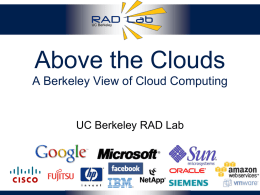A Berkeley View of Cloud Computing