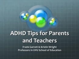 ADHD Tips for Parents and Teachers