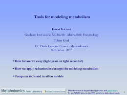 Tools for modeling metabolism - University of California