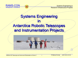 Systems Engineering in Antarctica Robotic Telescopes and