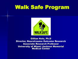Walk Safe Program Curriculum - Miami