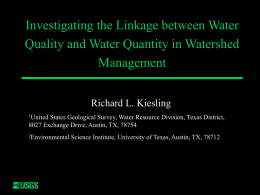 LINKAGES BETWEEN WATER QUALITY AND WATER QUANTITY …
