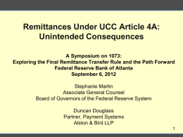 Remittances Under UCC Article 4A:Unintended Consequences