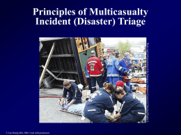 Principles of Multicasualty Incident (Disaster) Triage