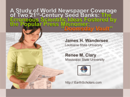 A Study of World Newspaper Coverage of Two 21st