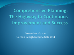 Comprehensive Planning: The Highway to Continuous