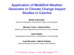 Application of Met&Roll Weather Generator in Climate