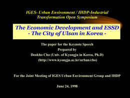 IGES- Urban Environment / IHDP-Industrial Transformation