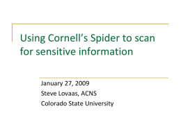 Using Cornell’s Spider to scan for sensitive information