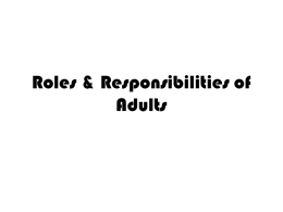 Roles & Responsibilities of Adults