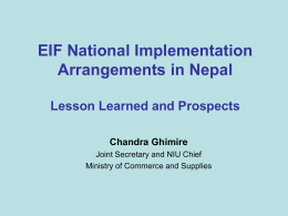 Implementation of the Enhanced Integrated Framework (EIF