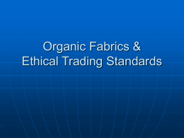 Organic Fabrics - Health & Social Care & D&T Teaching Resource