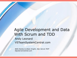 Agile Development and Data With Scrum and TDD