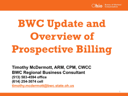 BWC Update and Overview of Prospective Billing
