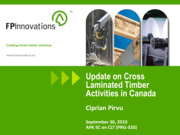 Introduction to Cross Laminated Timber (CLT) and Current