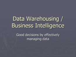 Data Warehousing / Business Intelligence