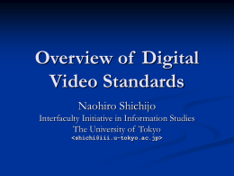 Overview of Digital Video Standards