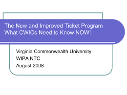 Impact of New TTW Regulations on WIPA/CWIC