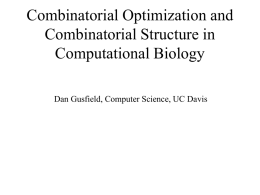 Combinatorics in Computational Biology - CS-CSIF