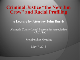 Racial Profiling - Law Office of John L. Burris