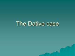 The Dative case