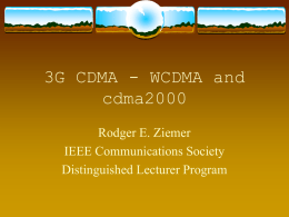 3G CDMA - WCDMA and cdma2000