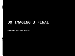 Dx Imaging 3 Final - Logan Class of December 2011
