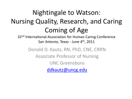 Nightingale to Watson: Nursing Quality, Research, and