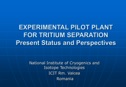 EXPERIMENTAL PILOT PLANT FOR TRITIUM SEPARATION