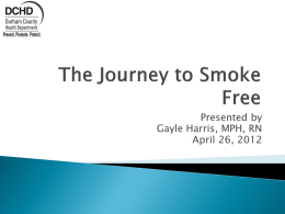 The Journey to Smoke Free - University of North Carolina