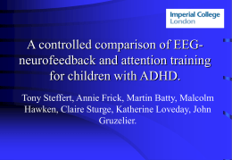 EEG Neurofeedback in ADHD: What is the current evidence?