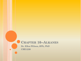 Chapter 10--Alkanes - College of Southern Maryland