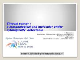 Thyroid cancer : a morphological and molecular entity