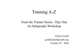 TRAIN the TRAINER An InfoPeople Workshop