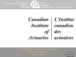 Canadian Institute of Actuaries L’Institut canadien des