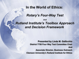 The Rotary’s Four-Way Test and the Rutland Institute’s